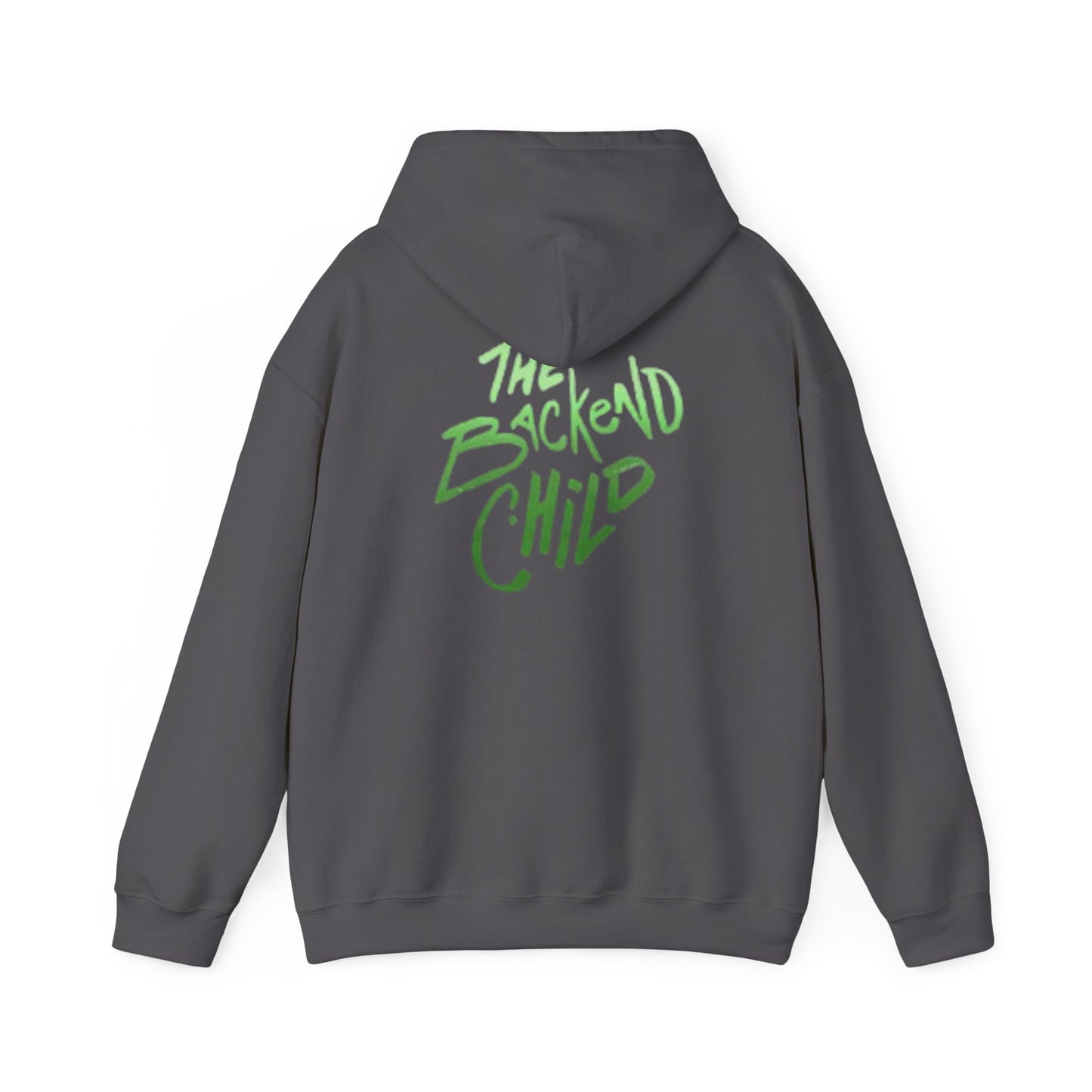 'The BackEndChild' - NoCap-Unisex hoodie