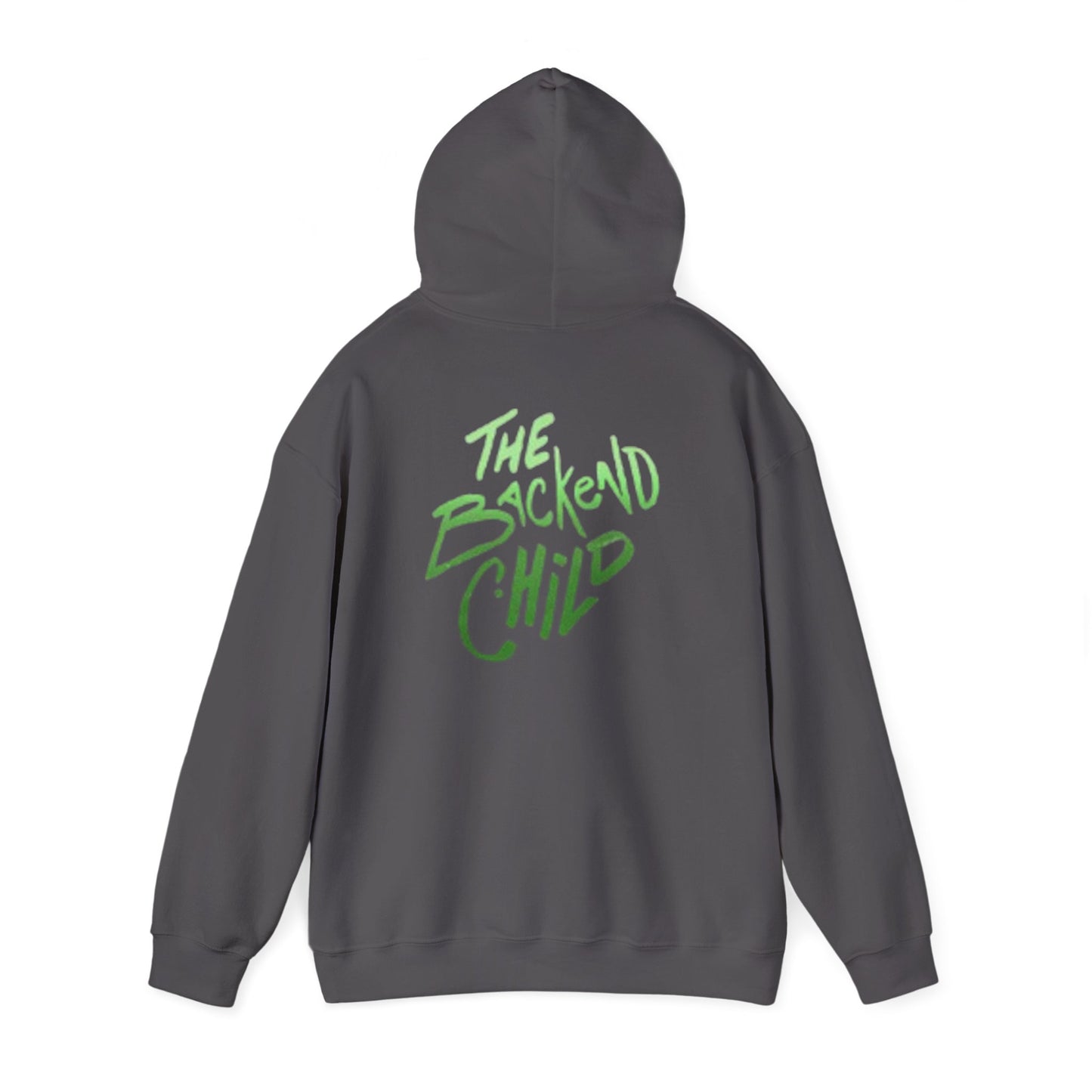 'The BackEndChild' - NoCap-Unisex hoodie