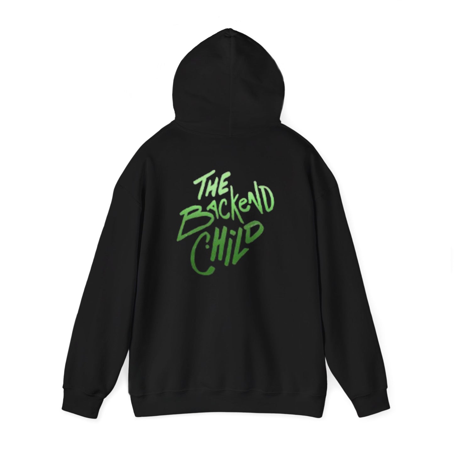 'The BackEndChild' - NoCap-Unisex hoodie