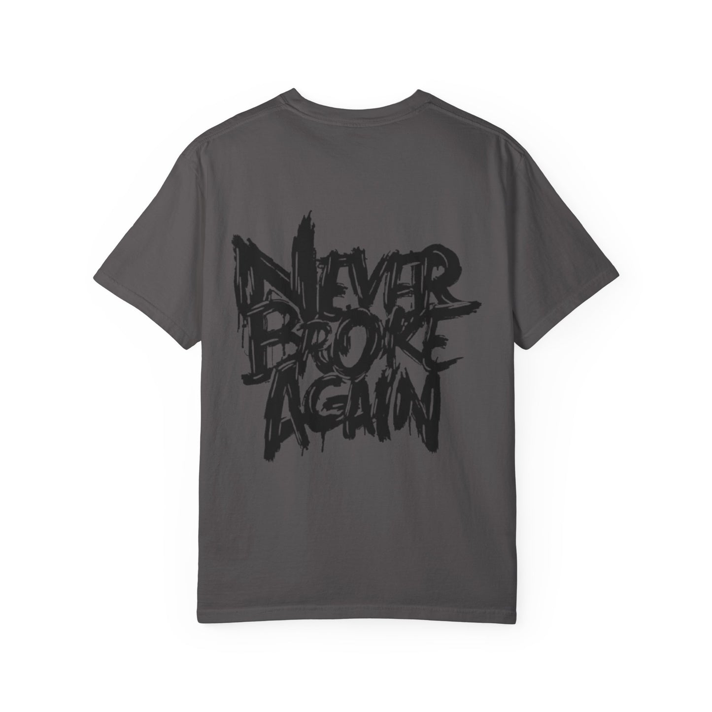 'NeverBrokeAgain' custom design fan art Tee