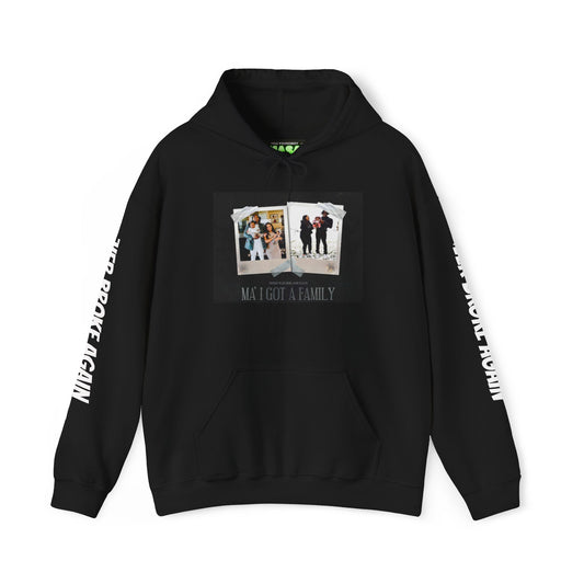 'Ma' I got a family now'- NeverBrokeAgain Unisex Hoodie